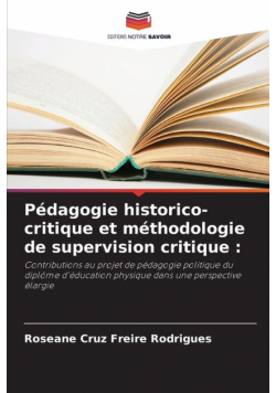 Pédagogie historico-critique et méthodologie de supervision critique