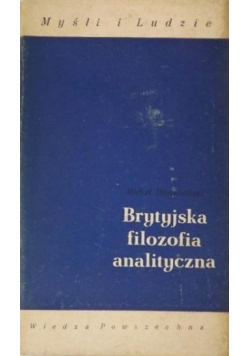 Myśli i ludzie . Brytyjska filozofia analityczna