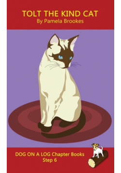 Tolt The Kind Cat Chapter Book