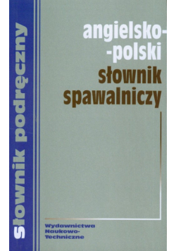 Angielsko polski słownik spawalniczy