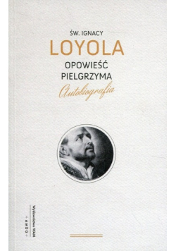 Opowieść Pielgrzyma Autobiografia