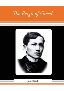 The Reign of Greed