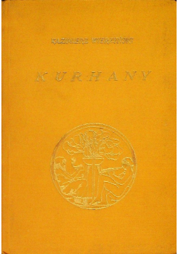 Kurhany 1938 r.