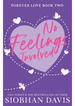 No Feelings Involved