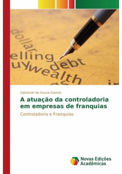 A atuação da controladoria em empresas de franquias