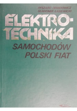 Ryszard Demidowicz - Elektrotechnika samochodów polski fiat