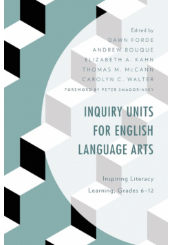 Inquiry Units for English Language Arts