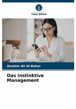 Das instinktive Management