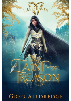 The Taint of Treason