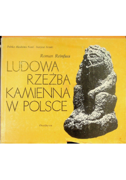 Ludowa rzeźba kamienna w Polsce