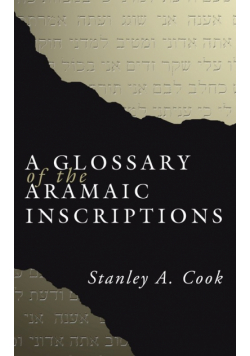 A Glossary of the Aramaic Inscriptions