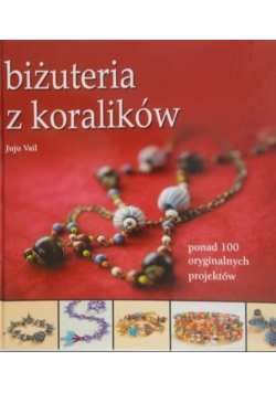 Biżuteria z koralików
