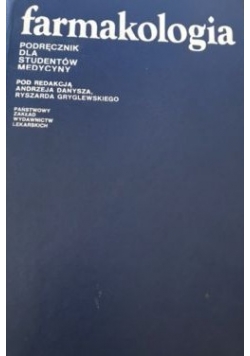 Farmakologia. Podręcznik dla studentów medycyny.