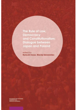 The Rule of Law, Democracy and Constitutionalism
