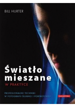 Światło mieszane w praktyce