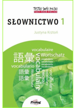 Testuj swój polski. Słownictwo 1