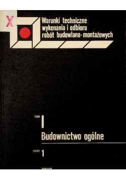 Budownictwo ogólne Tom I Część I