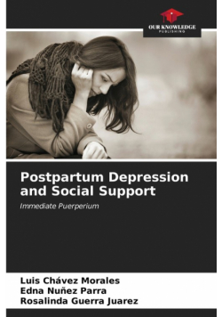 Postpartum Depression and Social Support