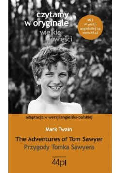 The Adventures of Tom Sawyer Przygody Tomka Sawyera