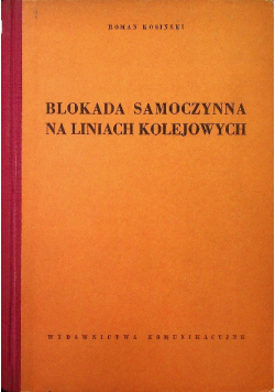 Blokada samoczynna na liniach kolejowych