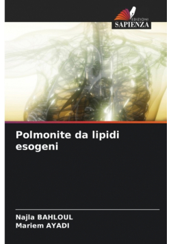 Polmonite da lipidi esogeni