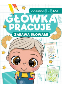 Zabawa słowami. Główka pracuje