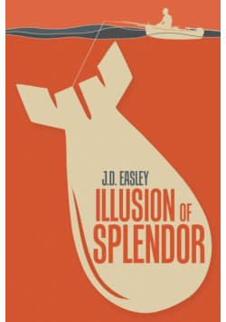 Illusion of Splendor