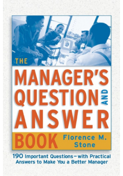 The Manager's Question and Answer Book
