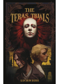 The Teras Trials