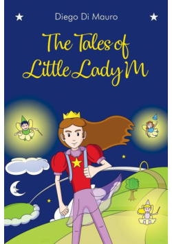 The Tales of Little Lady M