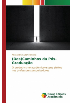 (Des)Caminhos da Pós-Graduação
