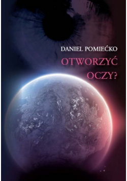 Otworzyć oczy?