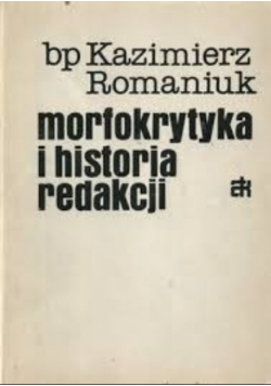Morfokrytyka i historia redakcji