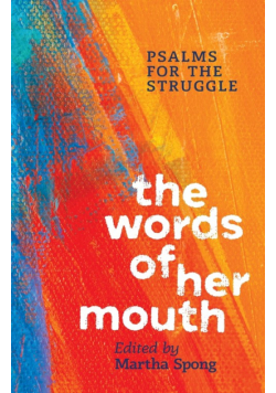 The Words of Her Mouth