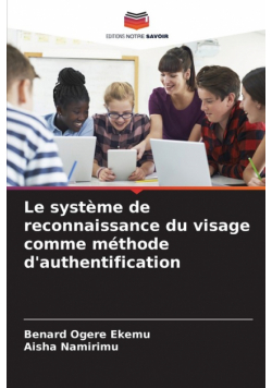 Le système de reconnaissance du visage comme méthode d'authentification