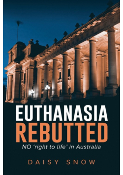 Euthanasia Rebutted