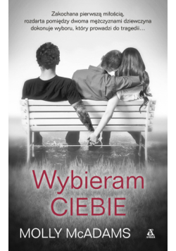 McAdams Molly - Wybieram ciebie Tom 1