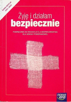 Żyję i działam bezpiecznie