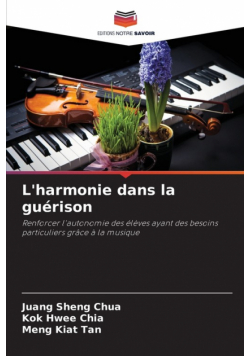L'harmonie dans la guérison