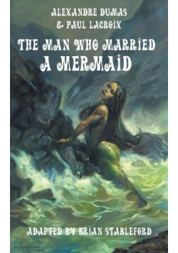 The Man Who Married a Mermaid