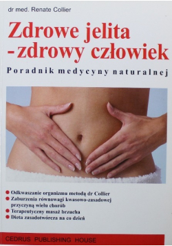 Zdrowe jelita  zdrowy człowiek