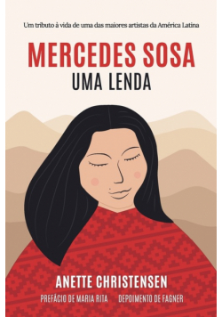 Mercedes Sosa - Uma Lenda