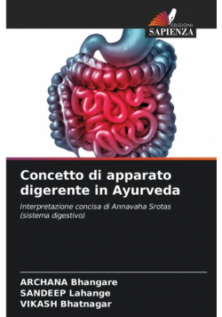 Concetto di apparato digerente in Ayurveda