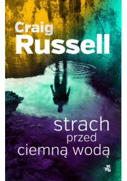 Strach przed ciemną wodą