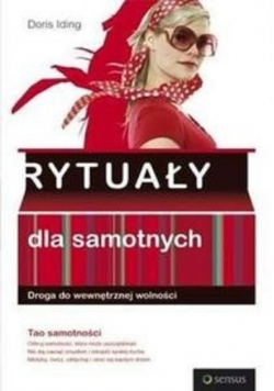Rytuały dla samotnych