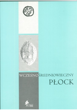 Wczesnośredniowieczny Płock