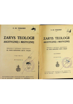 Zarys teologii ascetycznej i mistycznej Tom I i II 1949 r.
