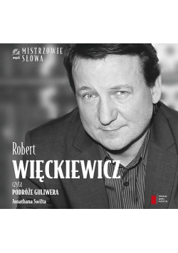Robert Więckiewicz czyta Podróże Guliwera, Audiobook
