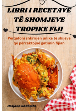 Libri I Recetave Të Shomjeve Tropike Fiji