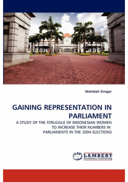 Gaining Representation in Parliament